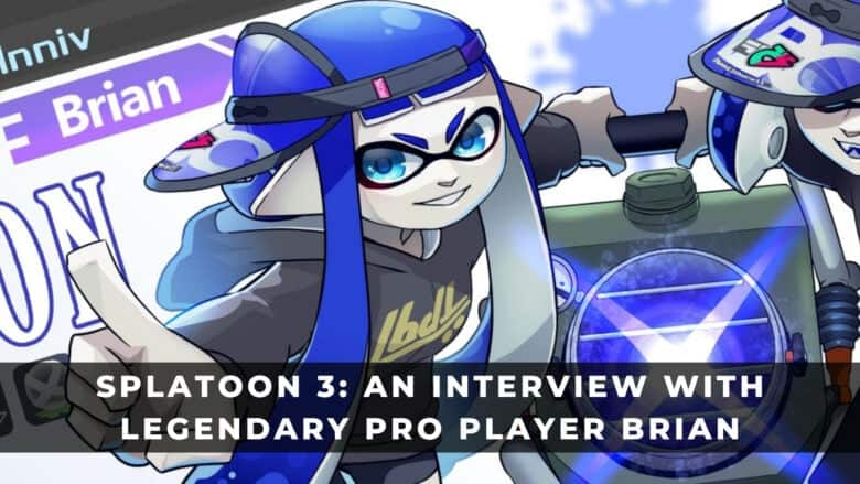 Splatoon 3 An interview With Legendary Pro Player brian