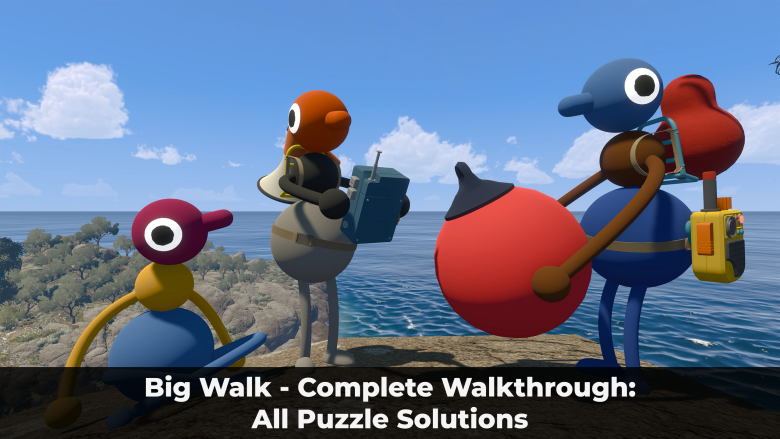 Big Walk - Complete Walkthrough: All Puzzle Solutions