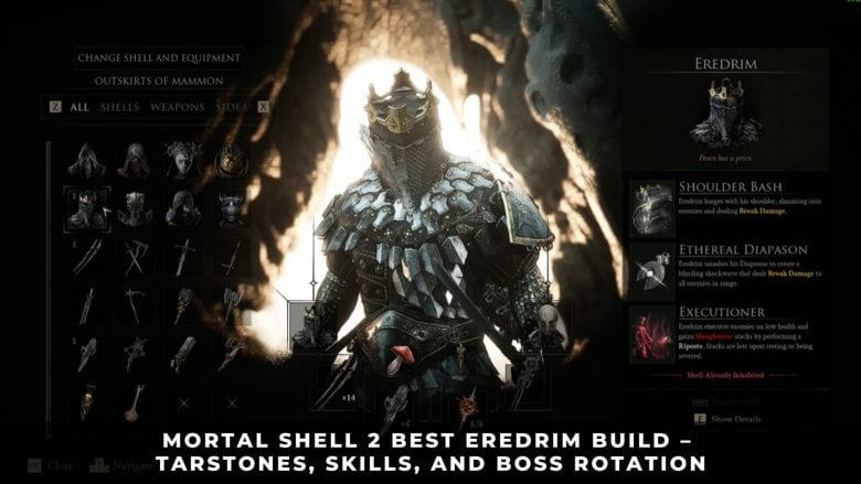 Mortal Shell 2 Best Eredrim Build – Tarstones, Skills, and Boss Rotation